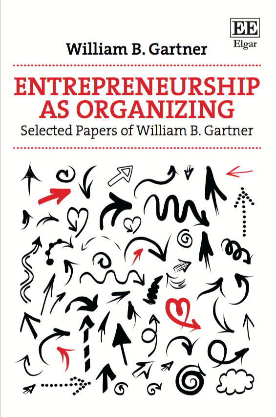 Entrepreneurship as Organizing